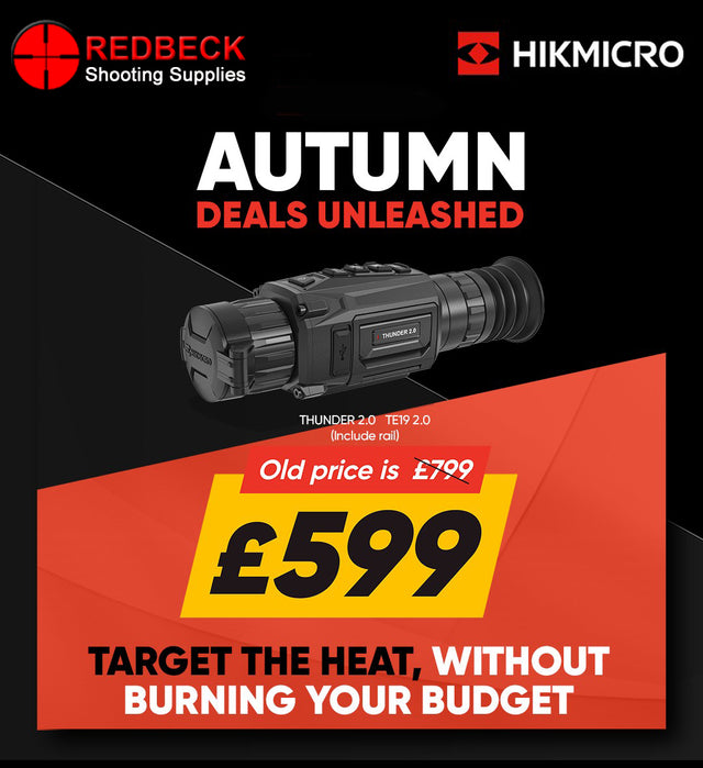 HIK MICRO THUNDER 2 THERMAL RIFLE SCOPE TE19. Shown on an Autumn deal with price dropped from £799 to £599.