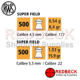 RWS Super Field 8.4 grain .177 and 15.9 grain .22